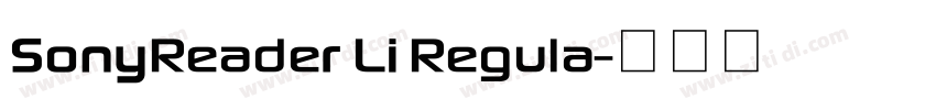 SonyReader Li Regula字体转换 SonyReader Li Regula字体转换